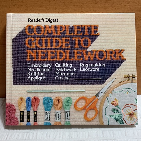 Reader’s Digest Complete Guide to Needlework Hardcover Book - 1979 - Picture 1 of 11